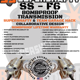 SuperShafty SS-F6 Bombproof Transmission