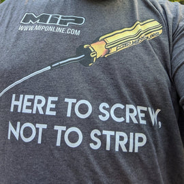 MIP Shirts - Screw not Strip Shirt